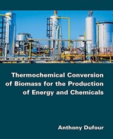 Thermochemical Conversion of Biomass for the Production of Energy and Chemicals