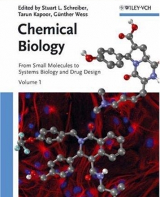 Chemical Biology: From Small Molecules to Systems Biology and Drug Design, 3V Set