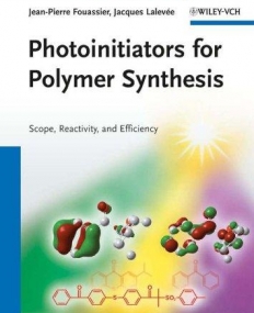 Photoinitiators for Polymer Synthesis