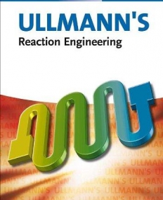 Ullmann's Reaction Engineering, 2V Set