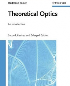 Theoretical Optics: An Introduction,2e