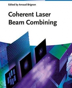 Coherent Laser Beam Combining