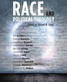 RACE AND POLITICAL THEOLOGY