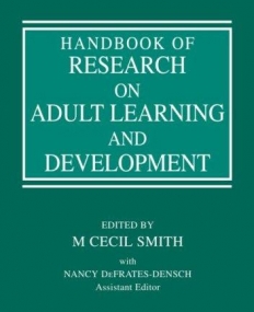 HANDBOOK OF RESEARCH ON ADULT LEARNING AND DEVELOPMENT