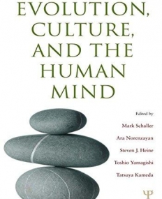 EVOLUTION, CULTURE, AND THE HUMAN MIND