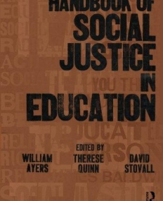 HANDBOOK OF SOCIAL JUSTICE IN EDUCATION
