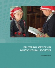 DELIVERING SERVICES IN MULTICULTURAL SOCIETIES