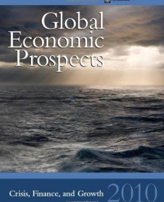 GLOBAL ECONOMIC PROSPECTS 2010 : CRISIS, FINANCE, AND GROWTH