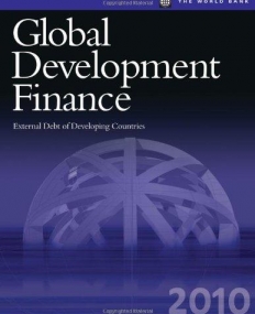 GLOBAL DEVELOPMENT FINANCE 2010 : EXTERNAL DEBT OF DEVE