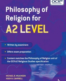 PHILOSOPHY OF RELIGION FOR A2 LEVEL