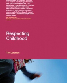 RESPECTING CHILDHOOD