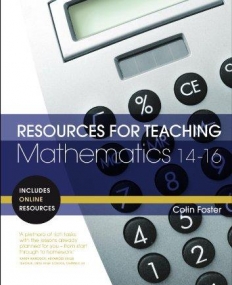 RESOURCES FOR TEACHING MATHEMATICS: 14-16