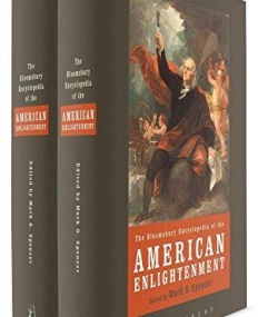 The Bloomsbury Encyclopedia of the American Enlightenment