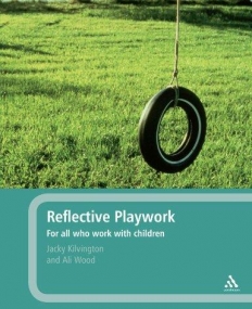 REFLECTIVE PLAYWORK