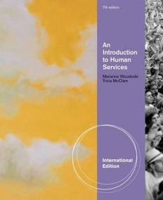 AN INTRODUCTION TO HUMAN SERVICES, INTERNATIONAL EDITION