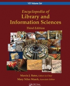 ENCYCLOPEDIA OF LIBRARY AND INFORMATION SCIENCES