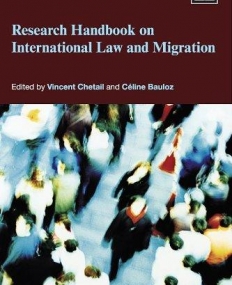 Research Handbook on International Law and Migration