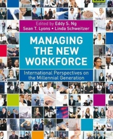 MANAGING THE NEW WORKFORCE