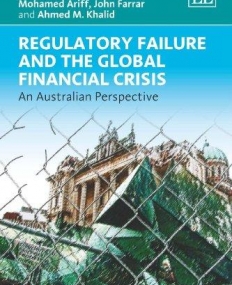 GLOBAL FINANCIAL CRISIS: AN AUSTRALIAN PERSPECTIVE, THE