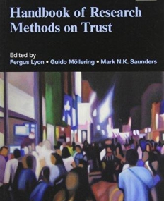 HANDBOOK OF RESEARCH METHODS ON TRUST (ELGAR ORIGINAL REFERENCE)