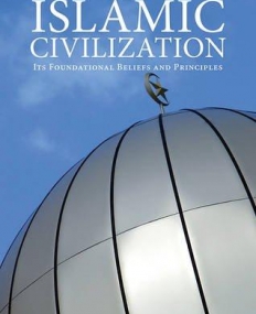 ISLAMIC CIVILIZATION