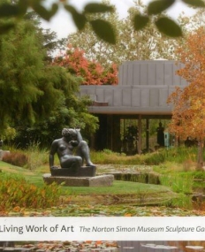 A Living Work of Art: The Norton Simon Museum Sculpture Garden