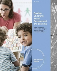 GUIDING CHILDREN'S SOCIAL DEVELOPMENT AND LEARNING, INTERNATIONAL EDITION