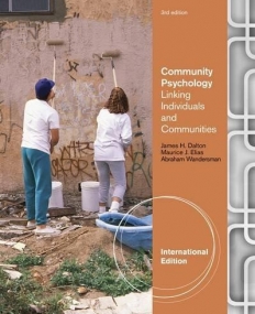 COMMUNITY PSYCHOLOGY: LINKING INDIVIDUALS AND COMMUNITIES, INTERNATIONAL EDITION