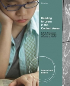 READING TO LEARN IN THE CONTENT AREAS, INTERNATIONAL EDITION