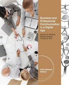 BUSINESS AND PROFESSIONAL: COMMUNICATION IN A DIGITAL A