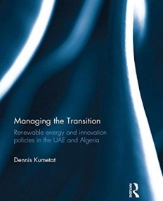 Managing the Transition: Renewable Energy and Innovation Policies in the UAE and Algeria