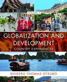 Globalization and Development Volume II: Country experiences