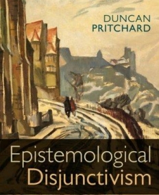 Epistemological Disjunctivism