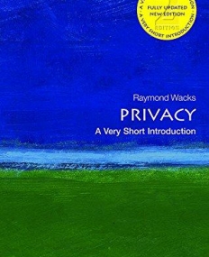 Privacy: A Very Short Introduction (Very Short Introductions)