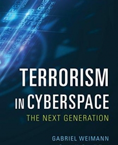 Terrorism in Cyberspace: The Next Generation