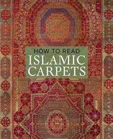 How to Read Islamic Carpets (Metropolitan Museum of Art)