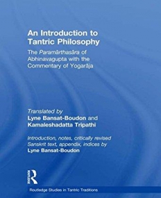 INTRODUCTION TO TANTRIC PHILOSOPHY,AN