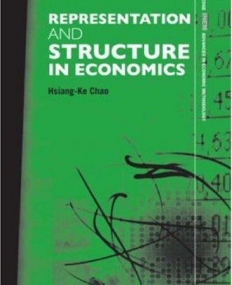 REPRESENTATION AND STRUCTURE IN ECONOMICS