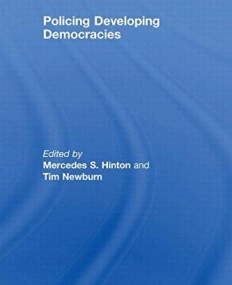 POLICING DEVELOPING DEMOCRACIES