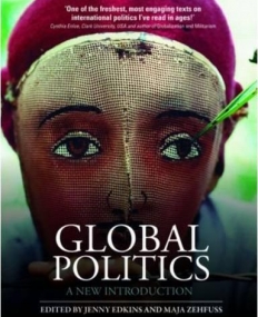 GLOBAL POLITICS ; A NEW INTRODUCTION