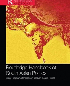 HANDBOOK OF SOUTH ASIAN POLITICS