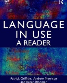 LANGUAGE IN USE : A READER