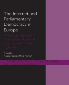 INTERNET AND EUROPEAN PARLIAMENTARY DEMOCRACY A COMPARA