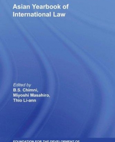 ASIAN YEARBOOK OF INTERNATIONAL LAW VOLUME 13