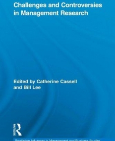 MANAGEMENT RESEARCH : CHALLENGES AND CONTROVERSIES