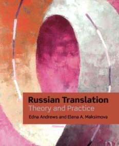 RUSSIAN TRANSLATION : THEORY AND PRACTICE