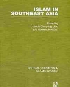 ISLAM IN SOUTHEAST ASIA ; 4 VOLS SET