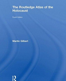 ROUTLEDGE ATLAS OF THE HOLOCAUST,THE