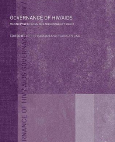 GOVERNANCE OF HIV/AIDS : MAKING PARTICIPATION AND ACCOUNTABILITY COUNT