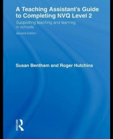 A TEACHING ASSISTANT'S GUIDE TO COMPLETING NVQ LEVEL 2